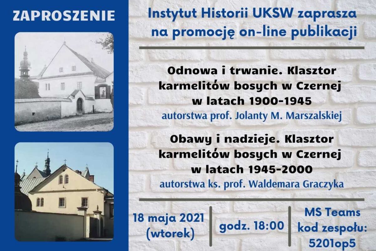 Promocja on-line dwóch książek poświęconych historii klasztoru karmelitów bosych w Czernej w XX wieku