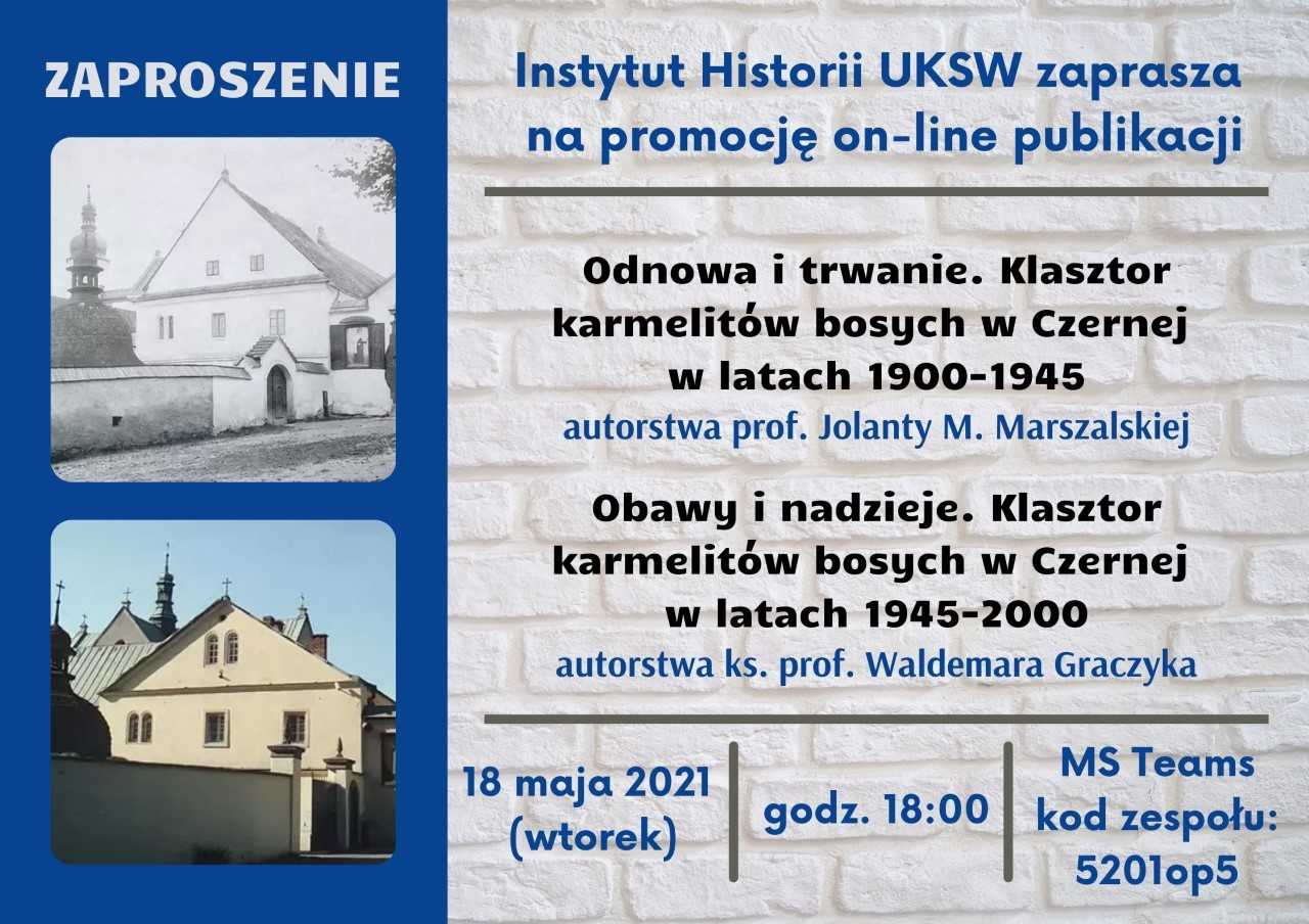 Promocja on-line dwóch książek poświęconych historii klasztoru karmelitów bosych w Czernej w XX wieku