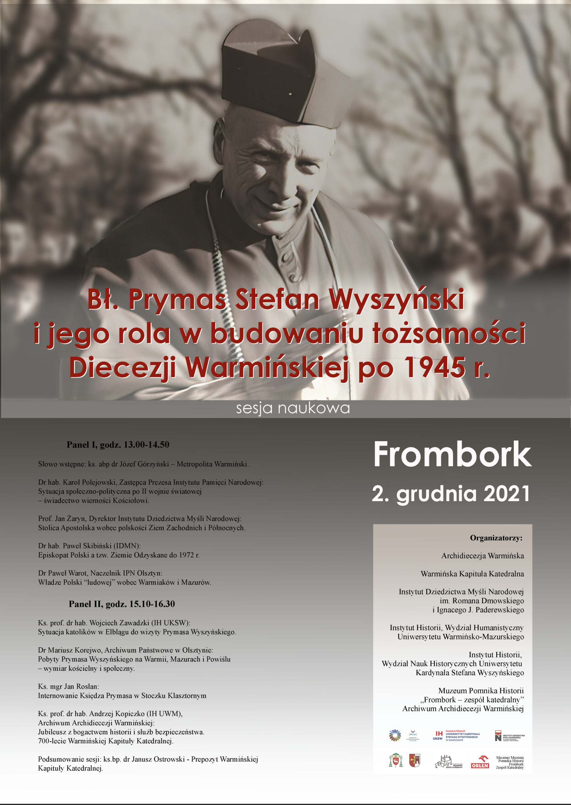 Bł. Prymas Stefan Wyszyński i jego rola w budowaniu tożsamości Diecezji Warmińskiej po 1945 r. Konferencja naukowa – 2 grudnia 2021