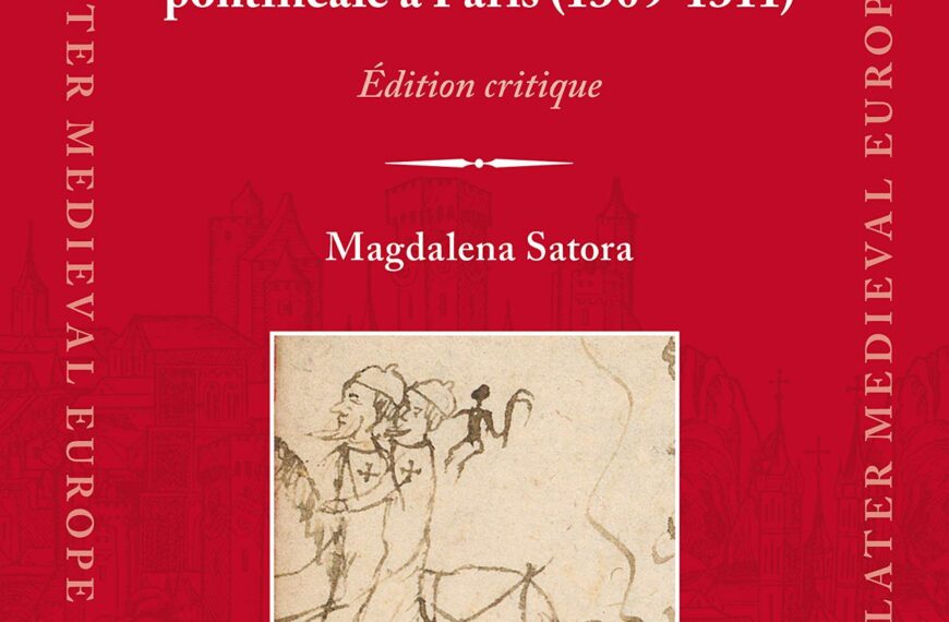 dr hab. Magdalena Satora, „Processus contra Templarios in Francia. Procès-verbaux de la procédure menée par la commission pontificale à Paris (1309–1311). Édition critique”