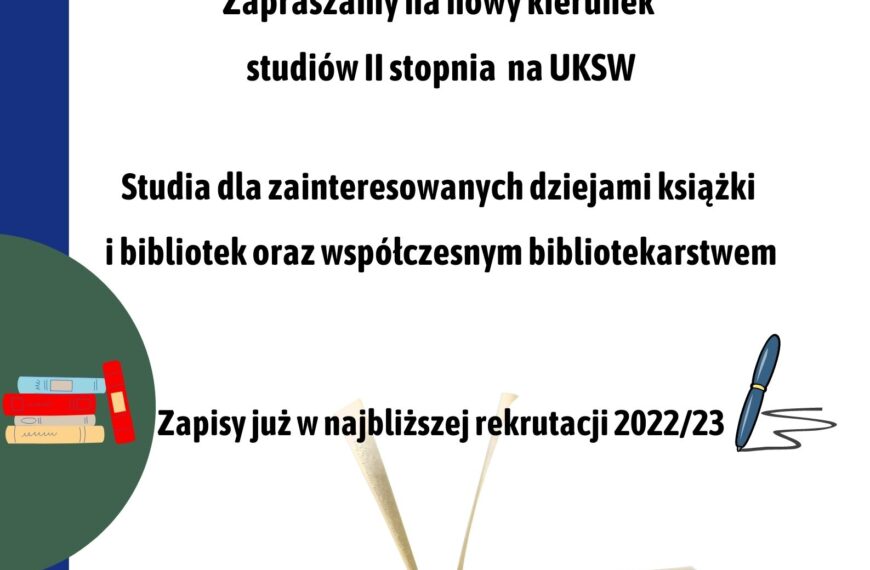 Bibliotekarstwo – nowy kierunek w Instytucie Historii UKSW