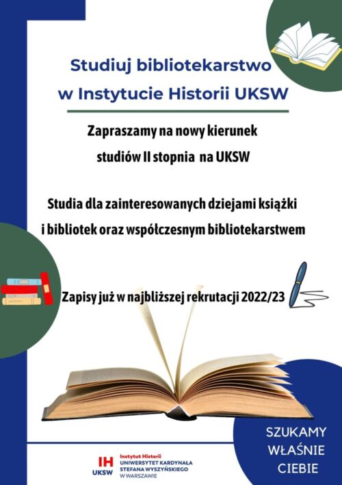 Bibliotekarstwo – nowy kierunek w Instytucie Historii UKSW