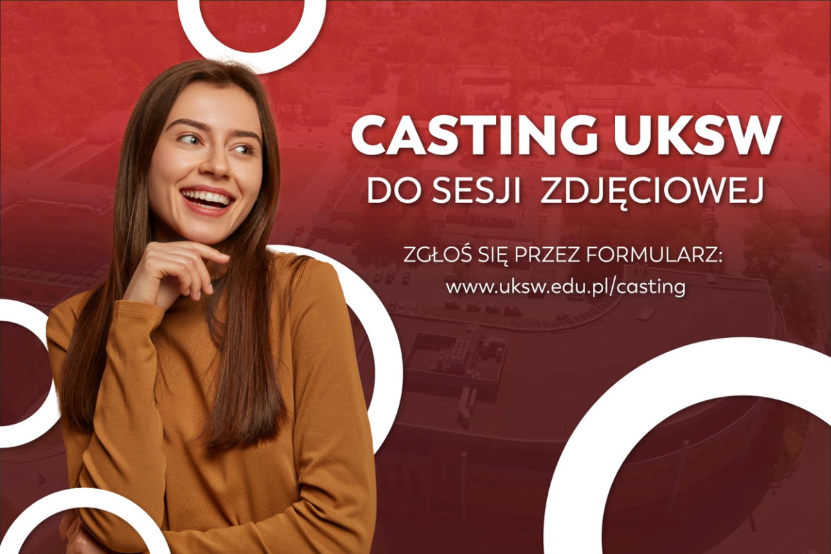 Casting do sesji zdjęciowej studentów na potrzeby nowych serwisów Wydziałowych