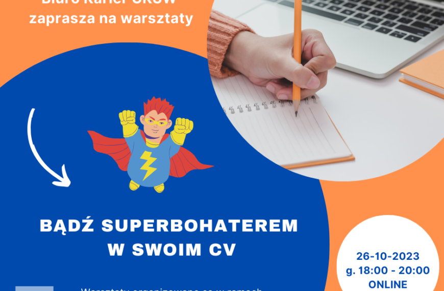 „Bądź superbohaterem w swoim CV” – szkolenie online