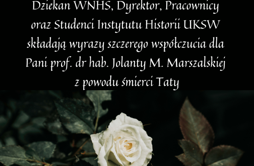 Wyrazy współczucia dla prof. dr hab. Jolanty M. Marszalskiej