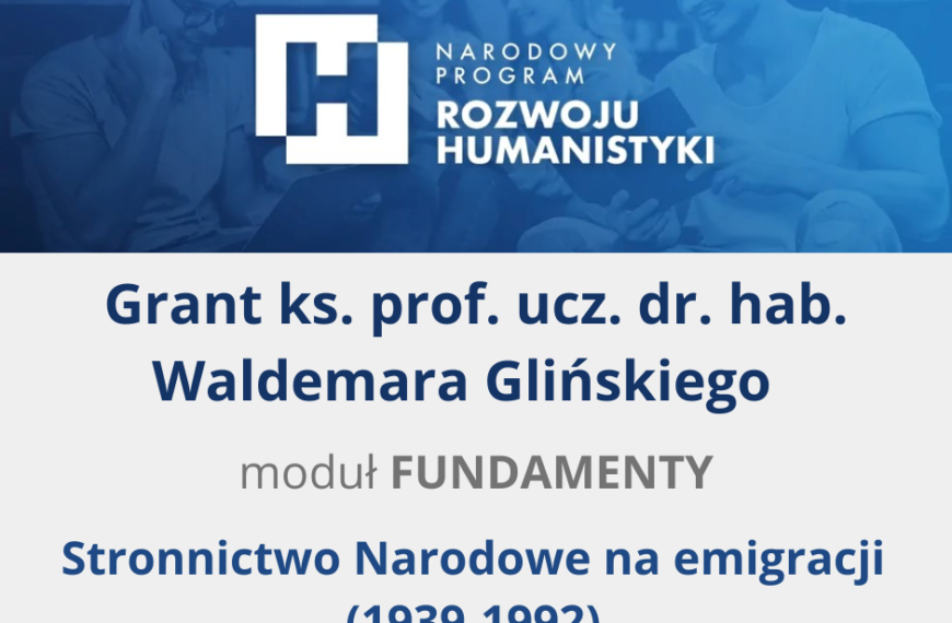 Grant NPRH dla ks. prof. Waldemara Glińskiego