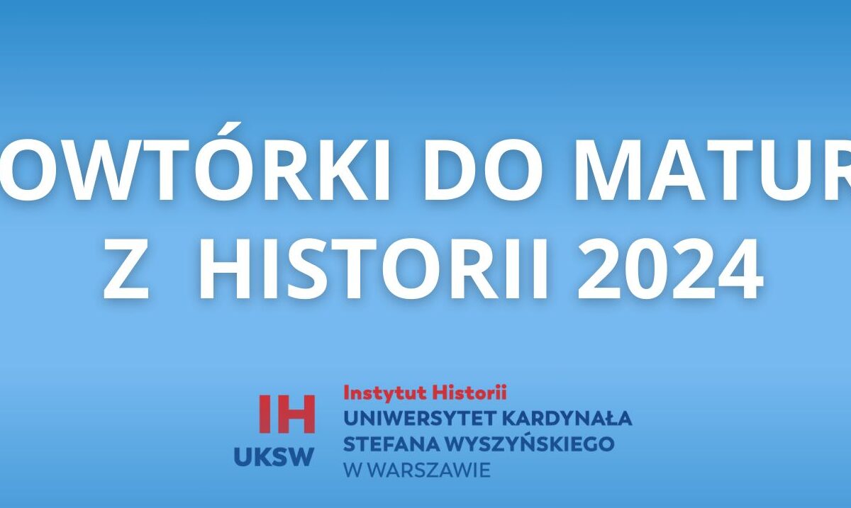 Zapraszamy na wirtualne powtórki do matury z historii z naszym Instytutem (od 13.01.)