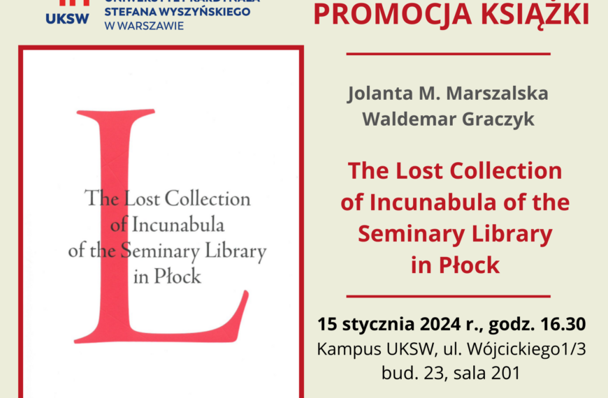 Zaproszenie na promocję książki „The Lost Collection of Incunabula of the Seminary Library in Płock” (15.01)