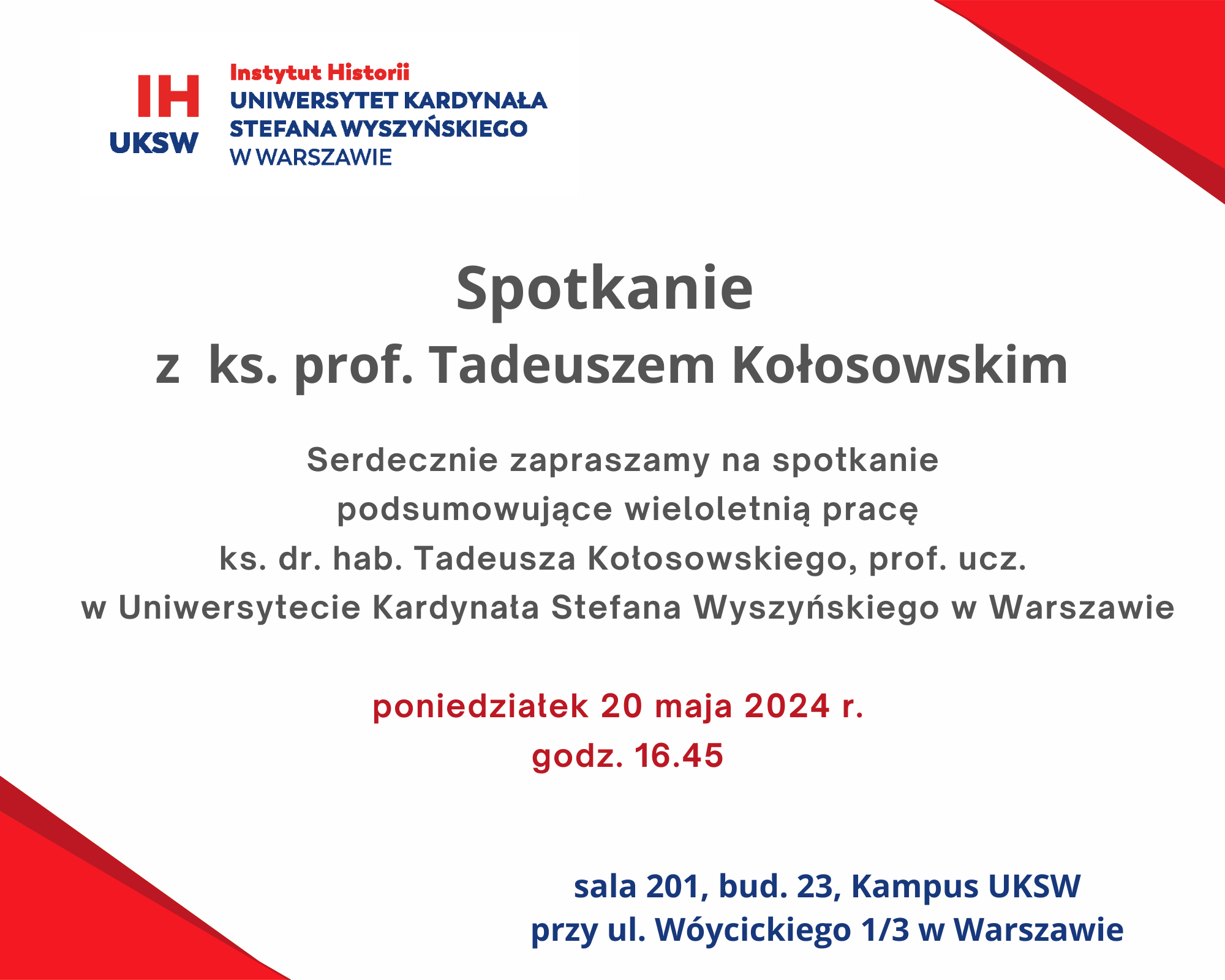 Zaproszenie na spotkanie podsumowujące wieloletnią pracę naukową ks. prof. Tadeusza Kołosowskiego (20 maja)