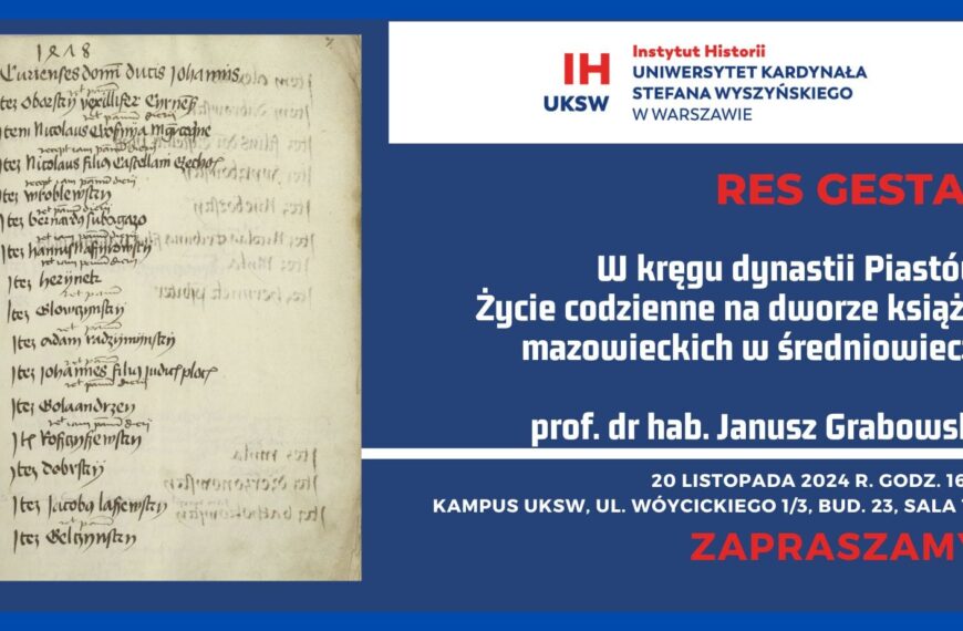 Res Gestae z rof. dr hab. Janusz Grabowskim