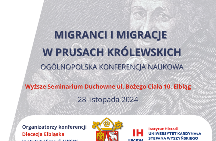 Zaproszenie na konferencję „Migranci i migracje w Prusach Królewskich” (28 listopada)