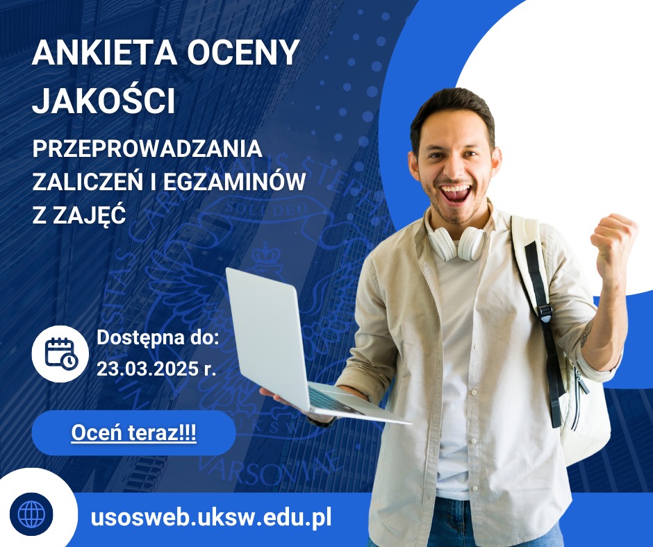 Zachęcamy do wypełnienia ankiet oceny jakości przeprowadzania zaliczeń i egzaminów z zajęć