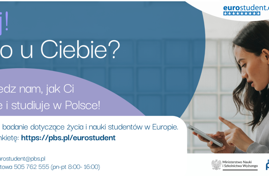 Zachęcamy do wzięcia udziału w polskiej edycji badania EUROSTUDENT