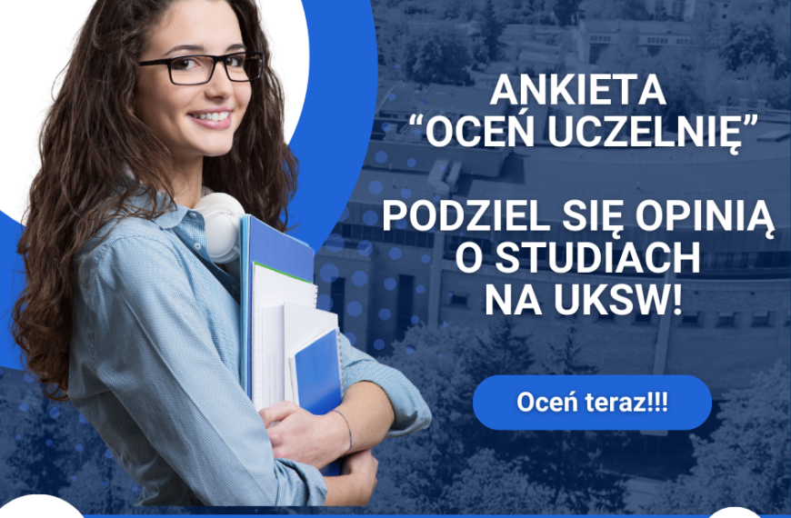 Zapraszamy do wzięcia udziału w badaniu „Oceń uczelnię”