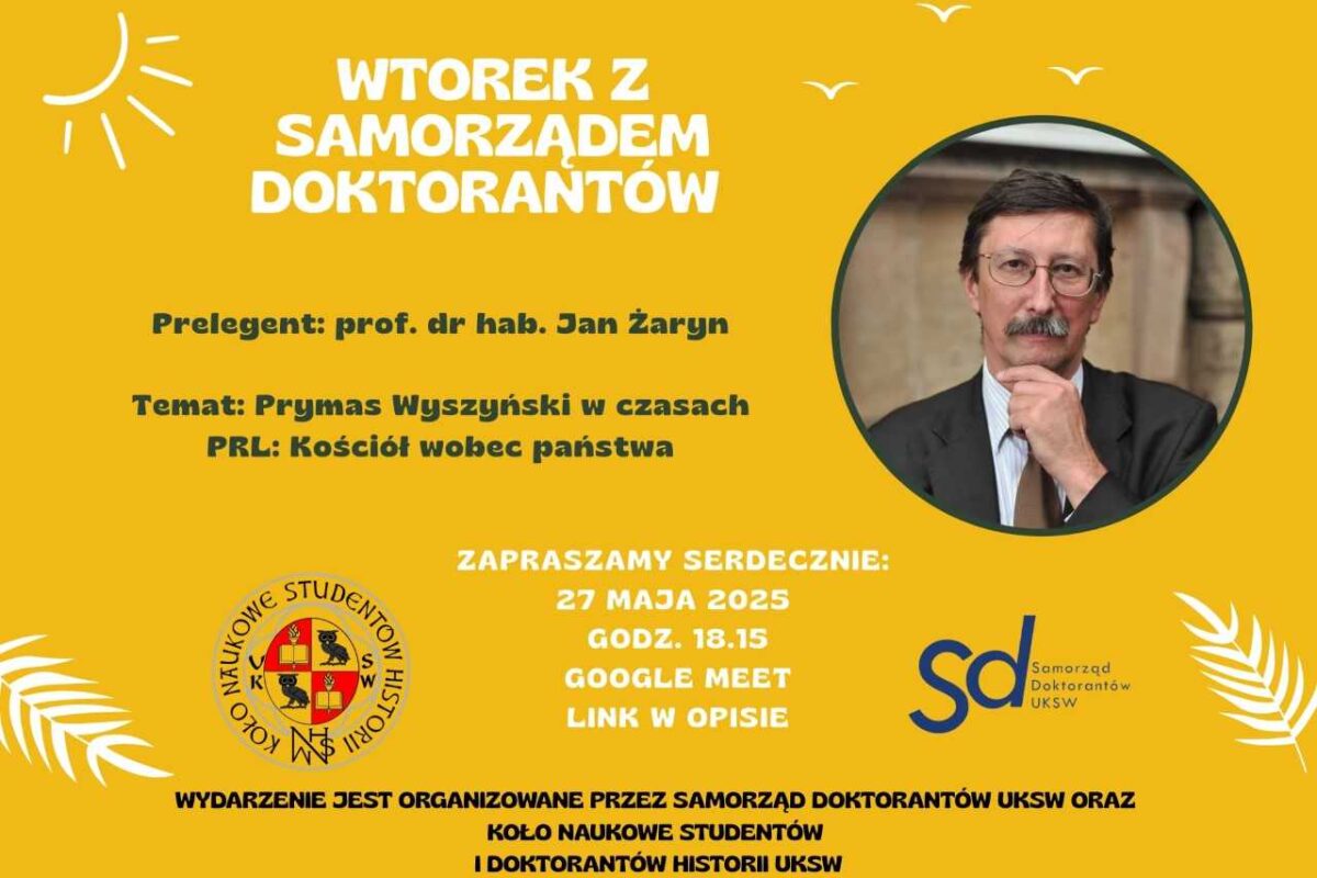 ,,Prymas Wyszyński w czasach PRL” – spotkanie z prof. dr hab. Janem Żarynem