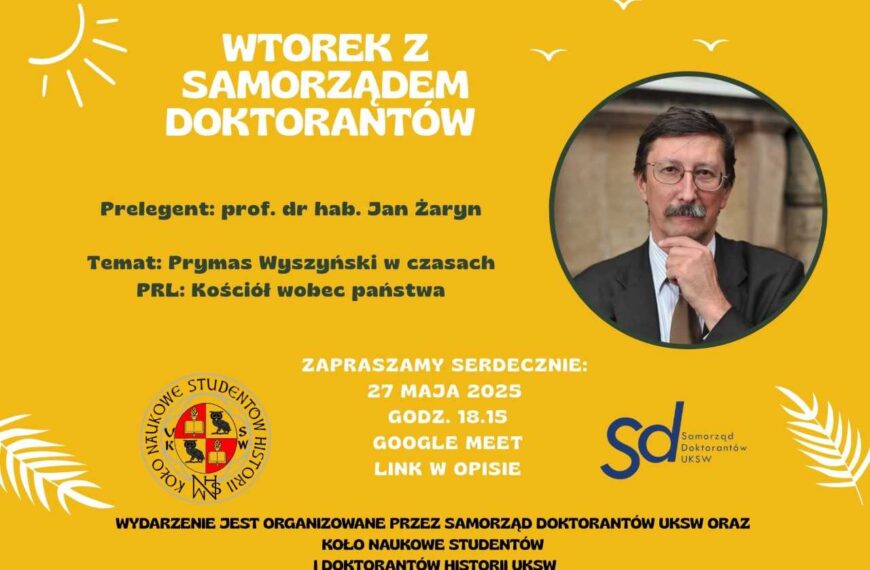 ,,Prymas Wyszyński w czasach PRL” – spotkanie z prof. dr hab. Janem Żarynem