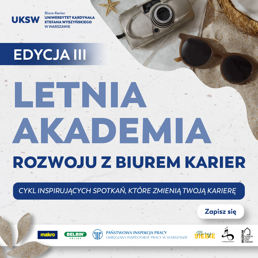 LETNIA AKADEMIA ROZWOJU Z BIUREM KARIER – III EDYCJA