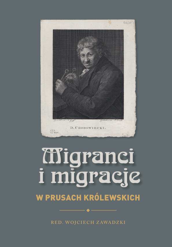 „Migranci i migracje w Prusach Królewskich”, red. Wojciech Zawadzki