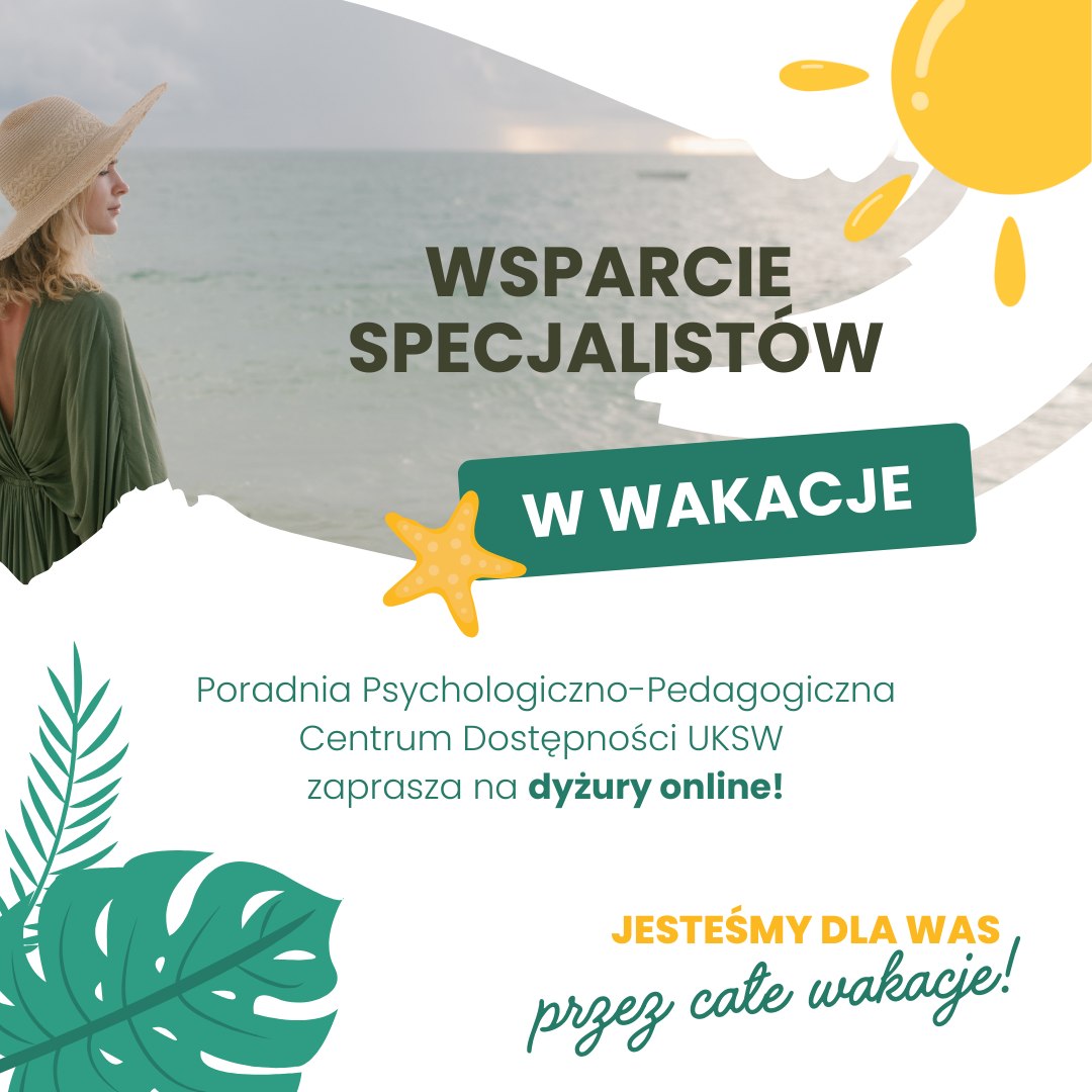 Poradnia Psychologiczno-Pedagogiczna Centrum Dostępności UKSW zaprasza na dyżury online