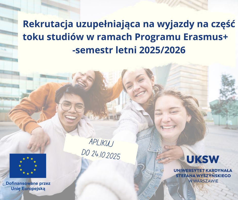 Rekrutacja uzupełniająca na wyjazdy studentów w semestrze letnim w programie ERASMUS