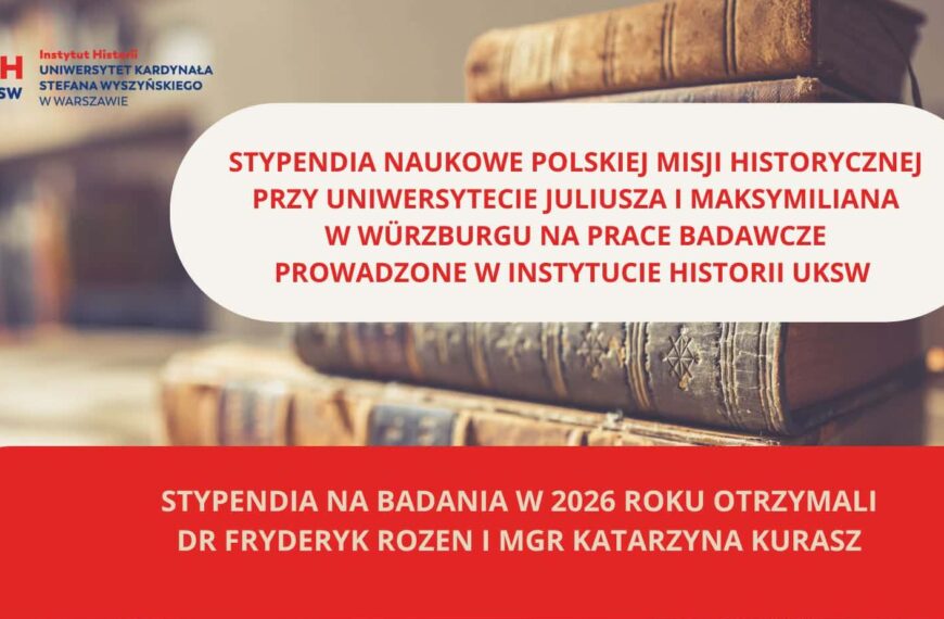 Stypendia Polskiej Misji Historycznej w 2026 roku