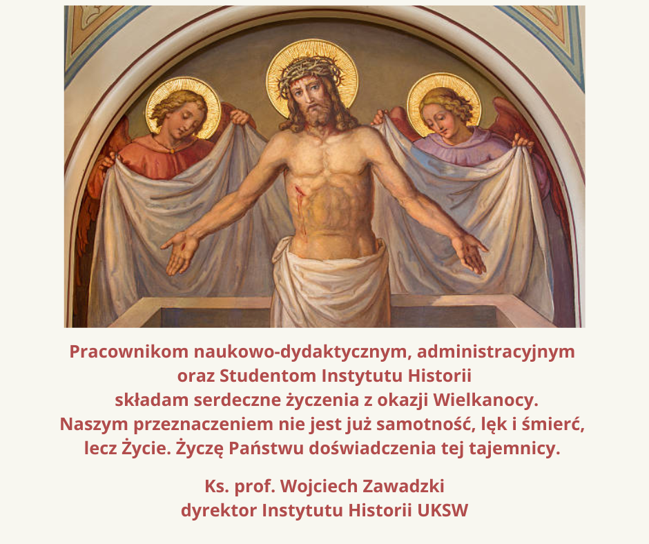 Życzenia wielkanocne Dyrektora Instytutu Historii