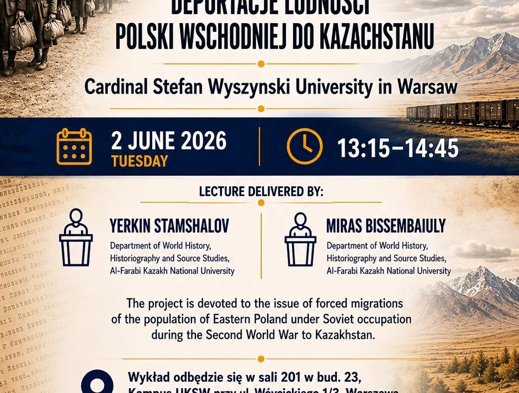 Zapraszamy na wykład „Deportacje ludności Polski Wschodniej do Kazachstanu / Deportation of the Population of Eastern Poland to Kazakhstan”