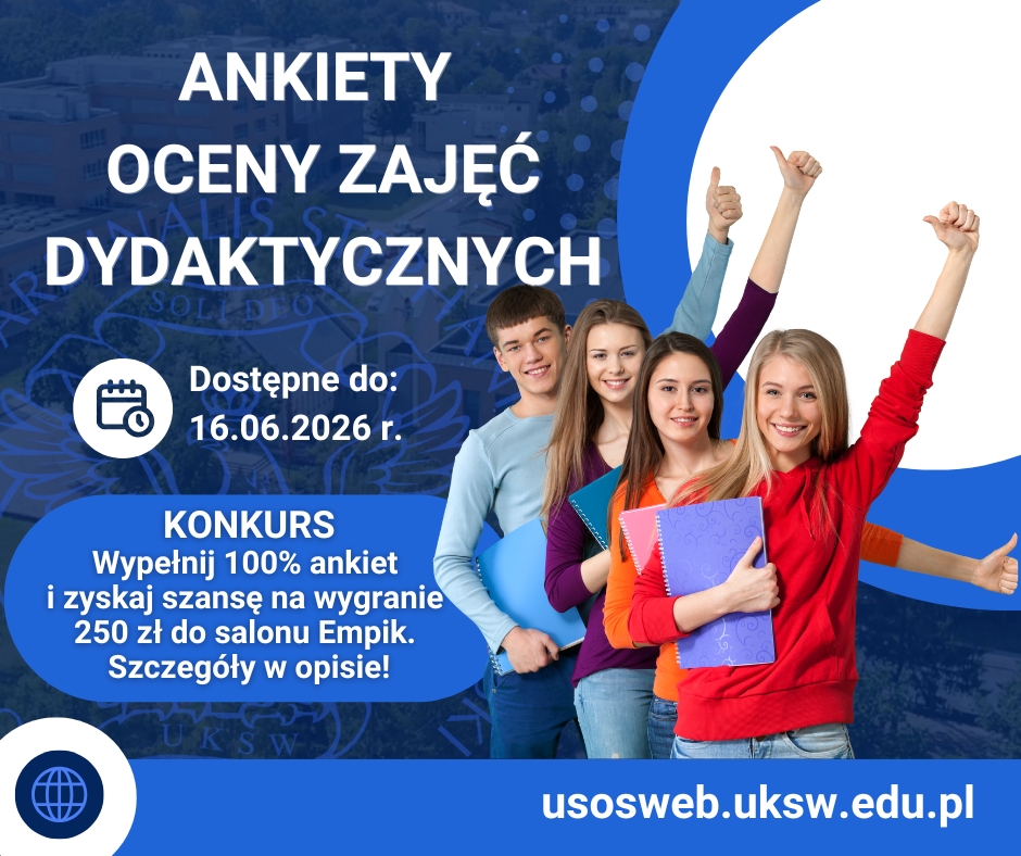 Zachęcamy do wypełnienia ankiet oceny zajęć dydaktycznych