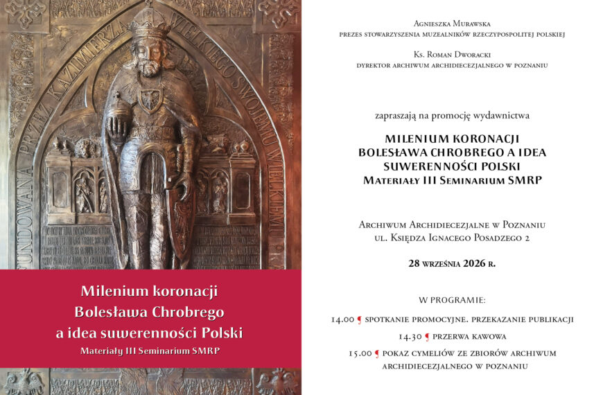 PROMOCJA KSIĄŻKI MILENIUM KORONACJI BOLESŁAWA CHROBREGO A IDEA SUWERENNOŚCI