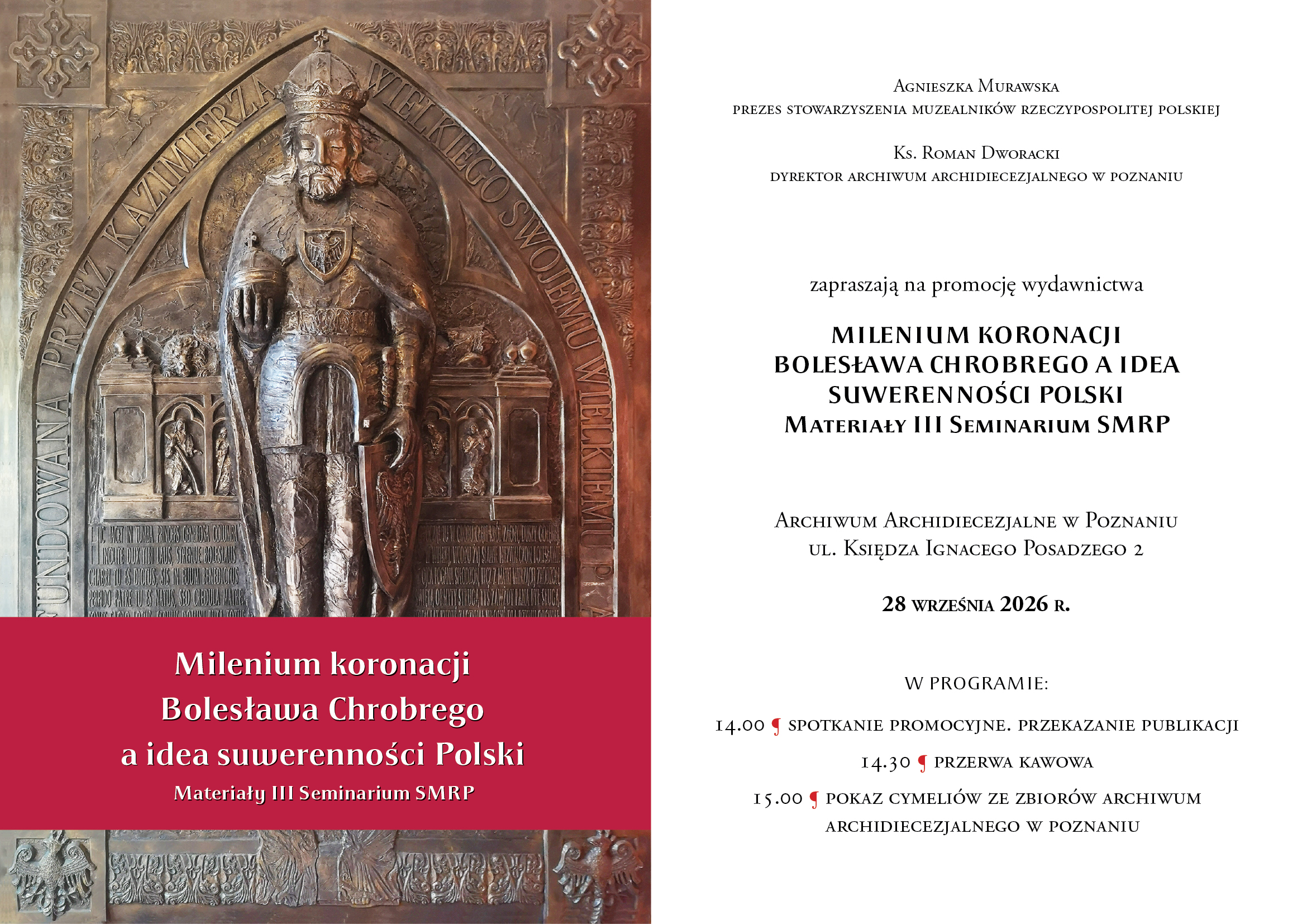 PROMOCJA KSIĄŻKI MILENIUM KORONACJI BOLESŁAWA CHROBREGO A IDEA SUWERENNOŚCI