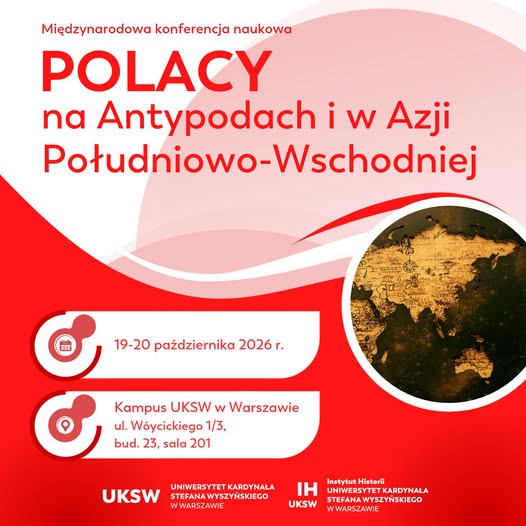 Międzynarodowa konferencja naukowa: Polacy na antypodach i w Azji Południowo-Wschodniej